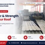 Add a Touch of Color and Strength to Your Roofs – Asian Color Coated Roofing Sheets by Mahawar Group