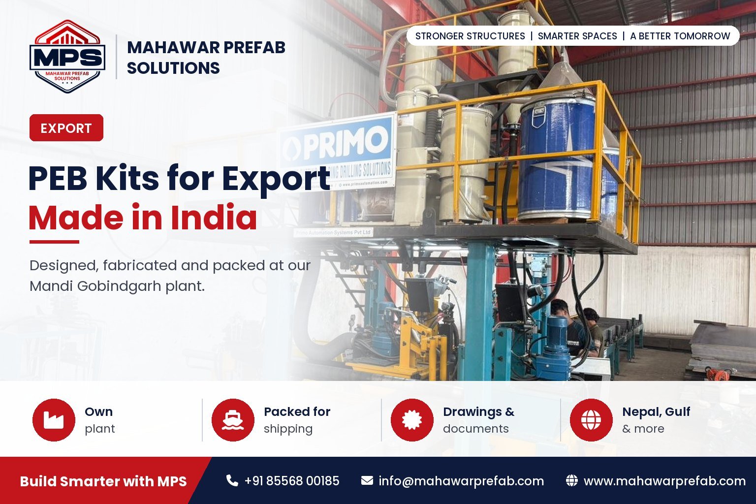PEB for Export: Why Mahawar Prefab is the Most Best PEB export company in India for Global Pre-Engineered Buildings